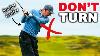 Don T Turn Your Shoulders In The Golf Swing